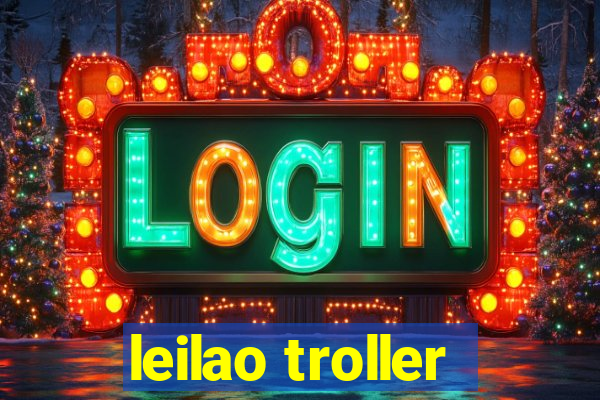 leilao troller